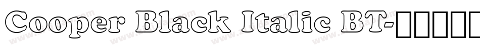 Cooper Black Italic BT字体转换